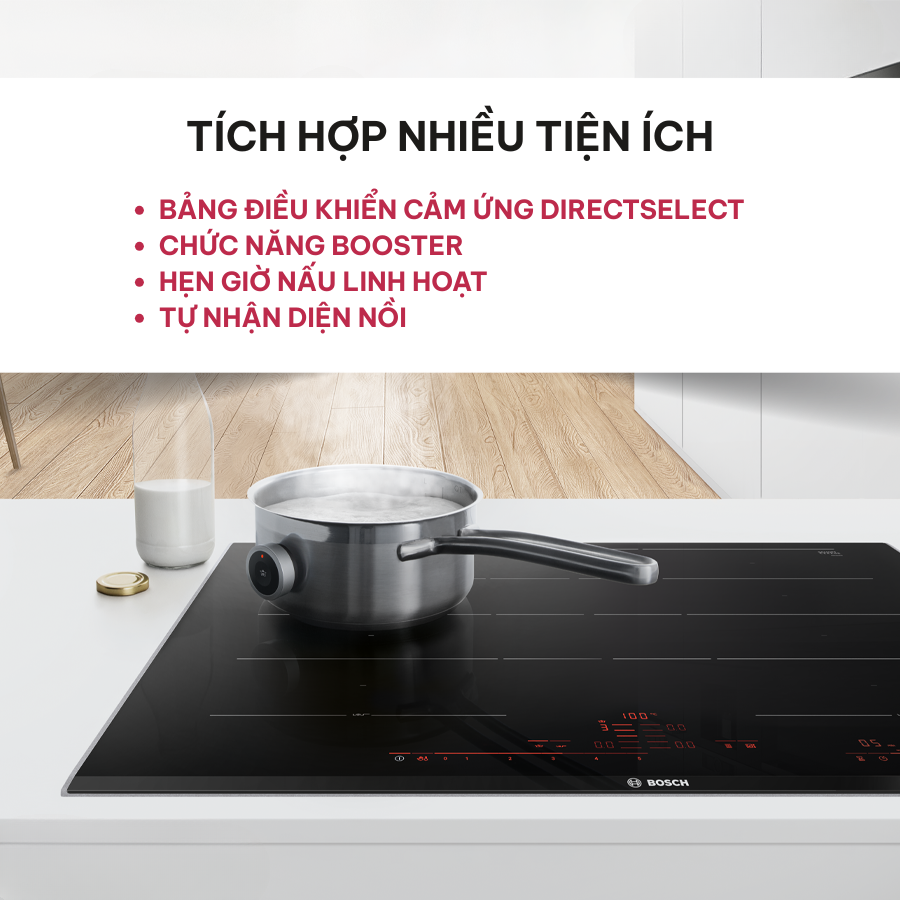 Bosch PMI82566VN nhiều tiện ích