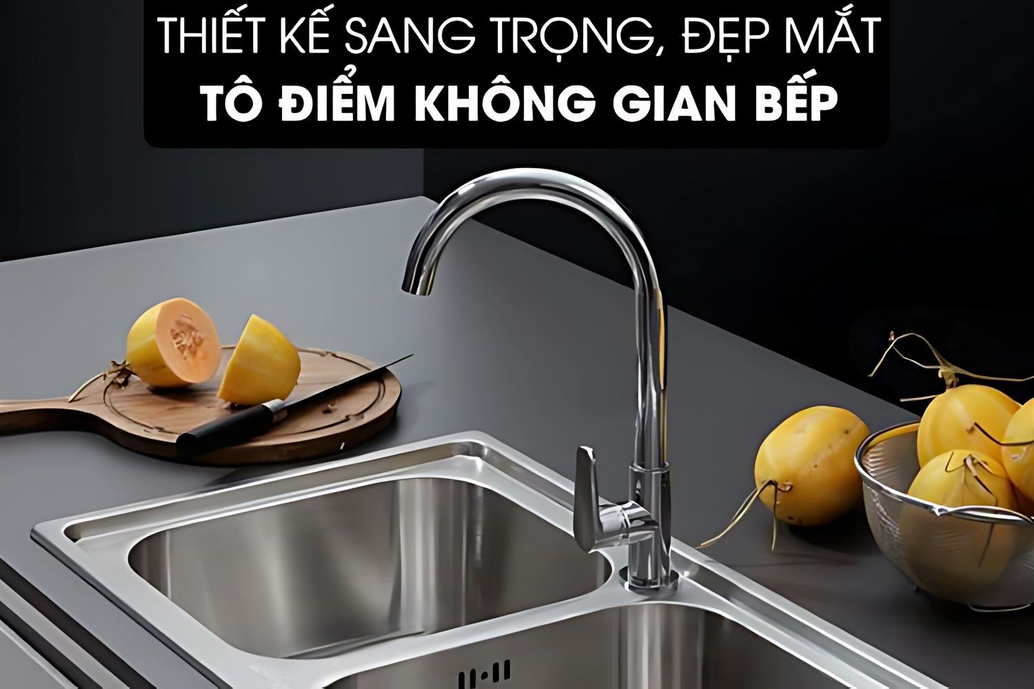 Thiết kế hiện đại, phù hợp với nhiều không gian bếp