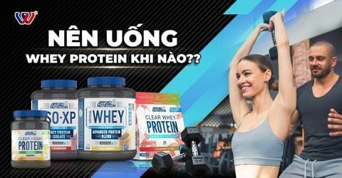 Uống whey protein khi nào hiệu quả nhất?