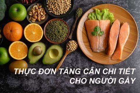 24 Thực đơn tăng cân thần tốc cho người gầy kinh niên
