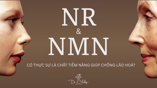 NR hay NMN: Chọn chất chống lão hóa nào an toàn hơn?
