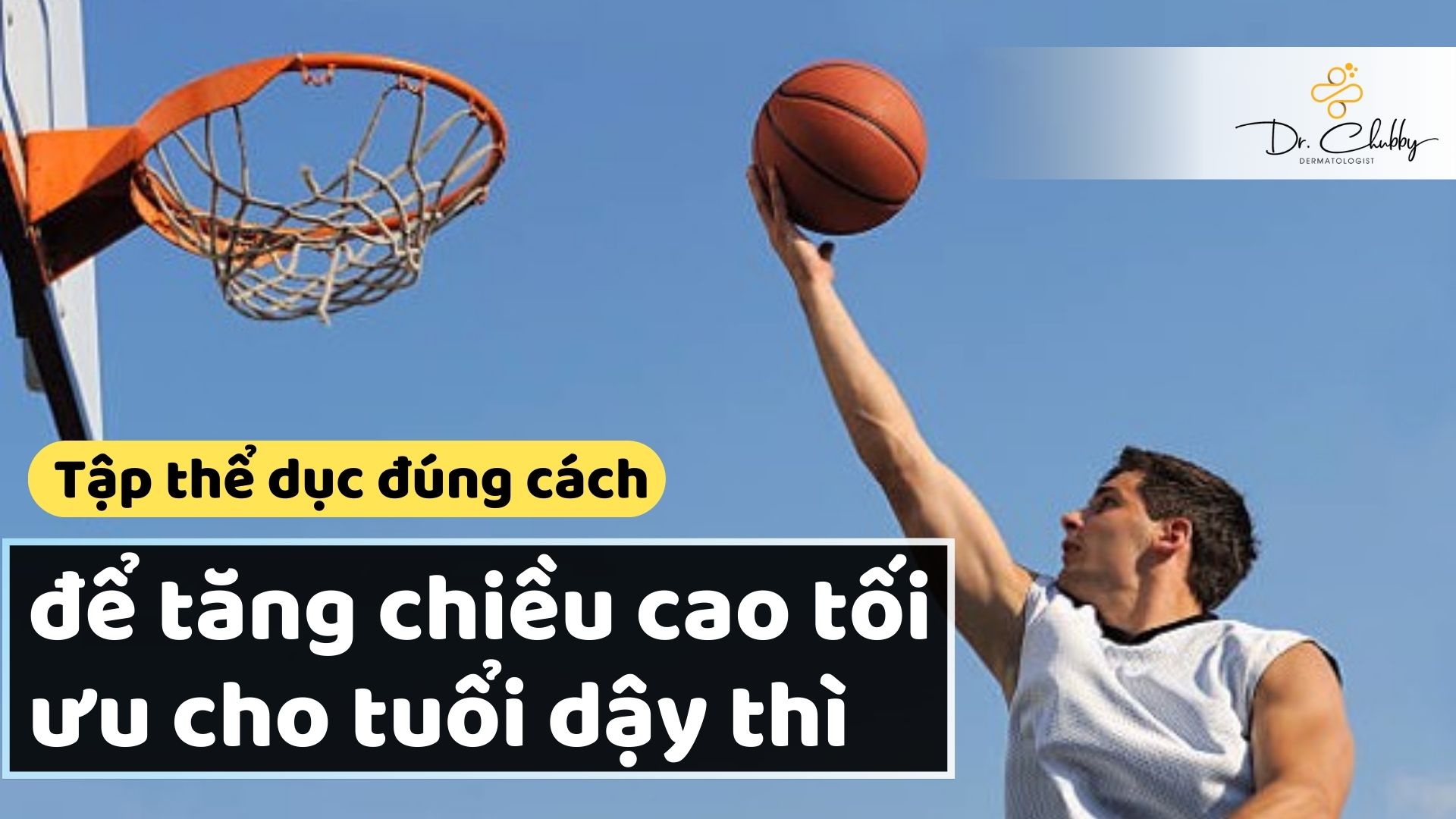 Tập Thể Dục Tuổi Dậy Thì: Làm Đúng Mới Cao Nhanh!