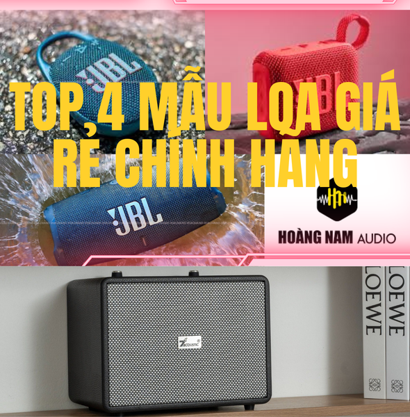 Top 4 những mẫu loa chính hãng giá rẻ cho học sinh sinh viên!