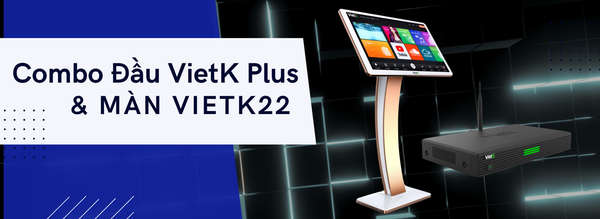 Combo Đầu VietK Plus và Màn VietK22