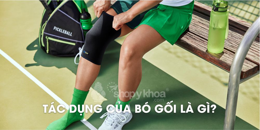 TÁC DỤNG CỦA BÓ GỐI LÀ GÌ?
