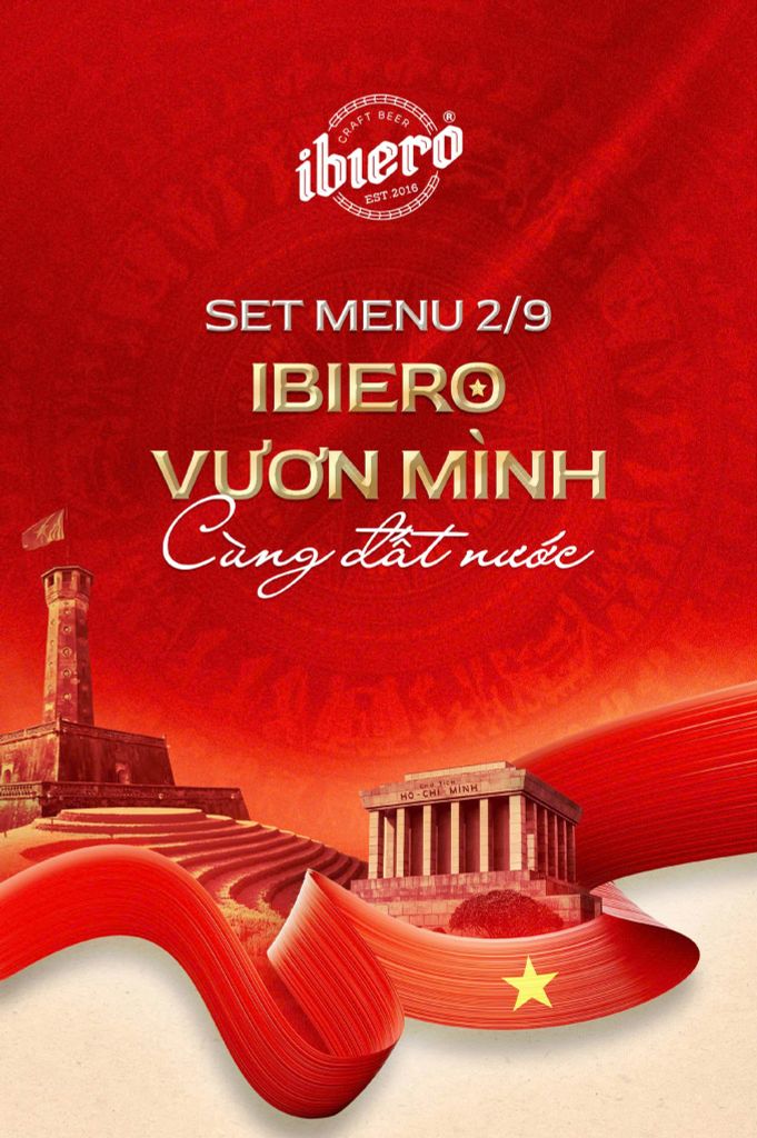 🇻🇳 MỪNG QUỐC KHÁNH - TRỌN VỊ TỰ HÀO CÙNG IBIERO 🇻🇳