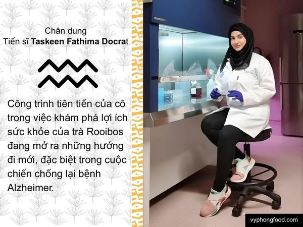 Khám phá công trình nghiên cứu trà Rooibos của nữ tiến sĩ Taskeen Fathima Docrat, mở ra tiềm năng chăm sóc sức khỏe và phòng ngừa Alzheimer.