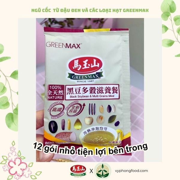 Bột ngũ cốc dinh dưỡng từ đậu đen và các loại hạt Greenmax Đài Loan tốt cho tim mạch, tiêu hóa và sắc đẹp.