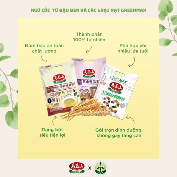 Bột ngũ cốc dinh dưỡng từ đậu đen và các loại hạt Greenmax Đài Loan tốt cho tim mạch, tiêu hóa và sắc đẹp.