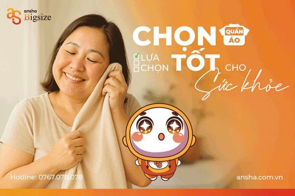 Lựa Chọn Quần Áo - Lựa Chọn Tốt Cho Sức Khỏe