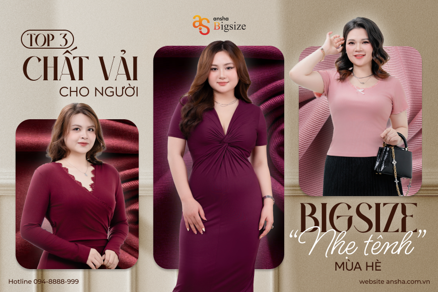 top-3-chat-vai-cho-nguoi-bigsize