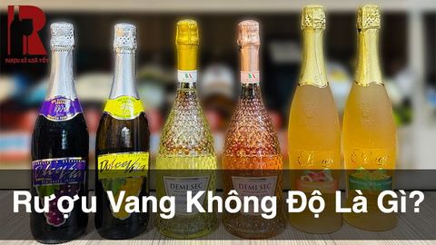 Rượu Vang Không Độ Là Gì Và Được Làm Như Thế Nào?