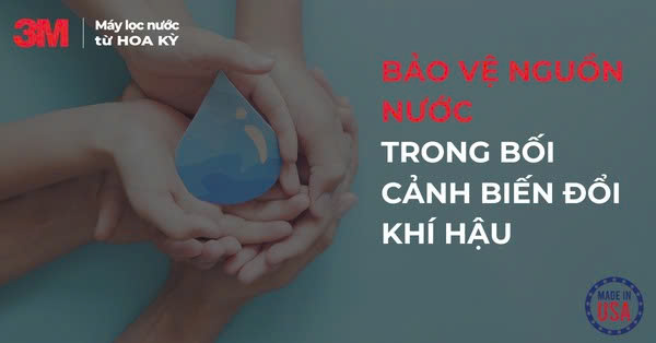 Giải Pháp Bảo Vệ Nguồn Nước Trong Thời Đại Biến Đổi Khí Hậu