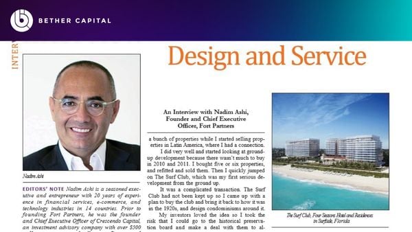An Interview with Nadim Ashi, Founder and Chief Executive Officer, Fort Partners