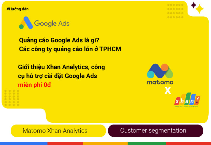 Xhan Analytic, công cụ hỗ trợ cài đặt quảng cáo Google Ads miễn phí 0đ