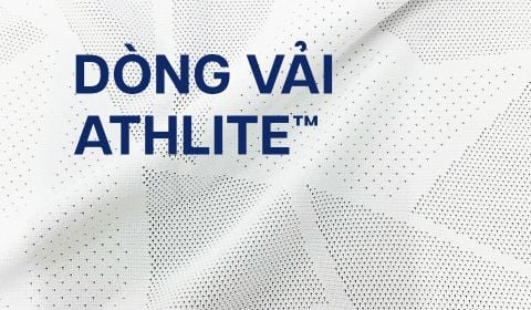 DÒNG VẢI ATHLITE™ – Công nghệ vải hiệu suất cao cho thể thao đỉnh cao