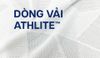 DÒNG VẢI ATHLITE™ – Công nghệ vải hiệu suất cao cho thể thao đỉnh cao