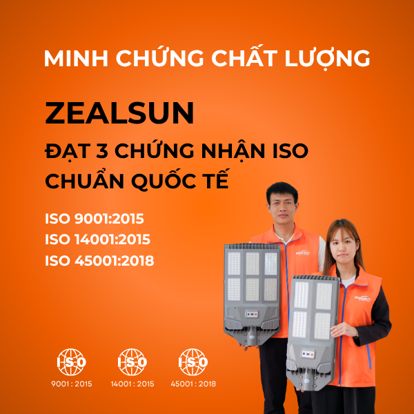 ZEALSUN – TỰ HÀO ĐẠT CHỨNG NHẬN QUỐC TẾ VỀ CHẤT LƯỢNG, MÔI TRƯỜNG VÀ AN TOÀN LAO ĐỘNG
