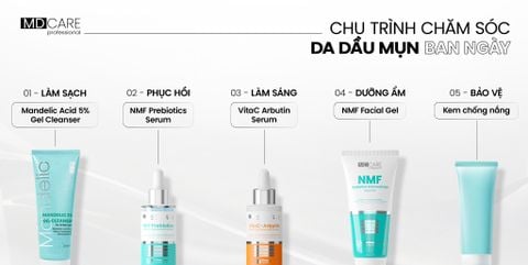 CHU TRÌNH CHĂM SÓC DA DẦU MỤN MÙA HÈ: ỔN ĐỊNH SINH LÝ DA, KIỂM SOÁT BÃ NHỜN VÀ GIẢM KÍCH ỨNG
