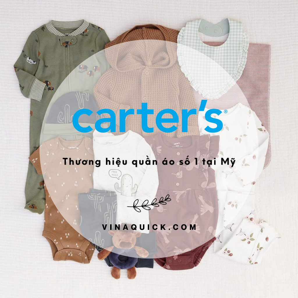 TÌM HIỂU VỀ THƯƠNG HIỆU CARTER'S  - THƯƠNG HIỆU SỐ 1 TẠI MỸ VỀ QUẦN ÁO TRẺ EM