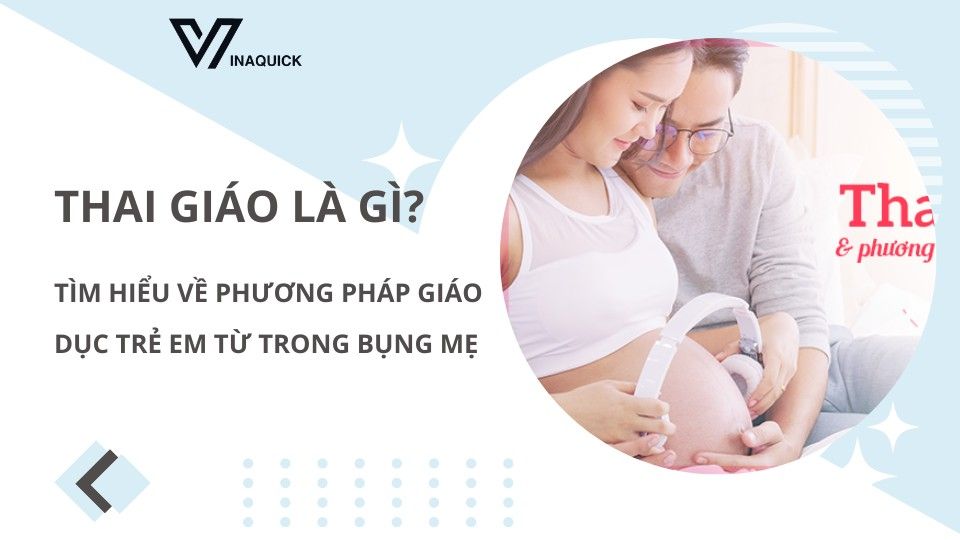 Thai giáo là gì? Tìm hiểu về phương pháp giáo dục trẻ em từ trong bụng mẹ