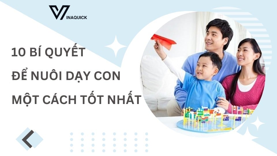 cách nuôi dạy con