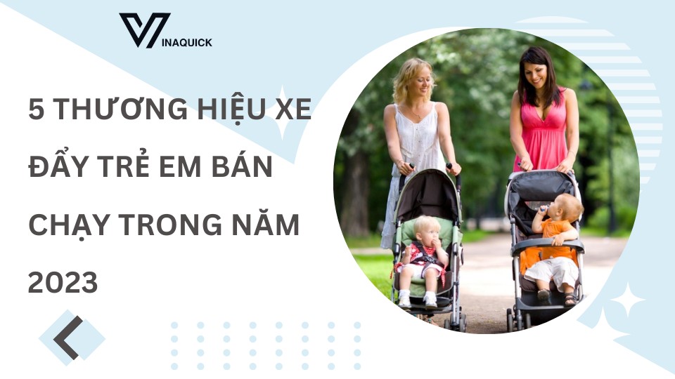 thương hiệu xe đẩy nào tốt