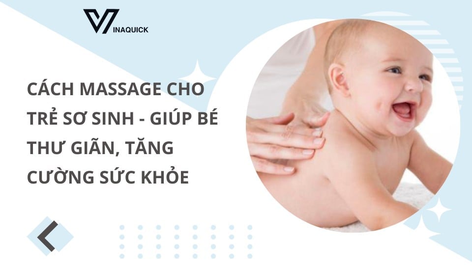 cách massage cho trẻ sơ sinh
