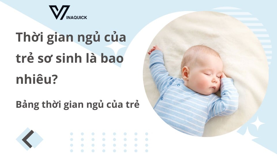 thời gian ngủ của trẻ sơ sinh