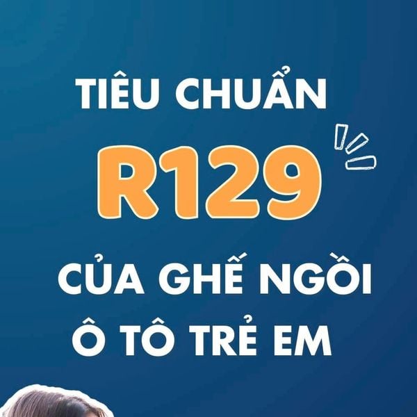 Tiêu chuẩn ECE R129 đảm bảo chất lượng và an toàn cho ghế ngồi ô tô