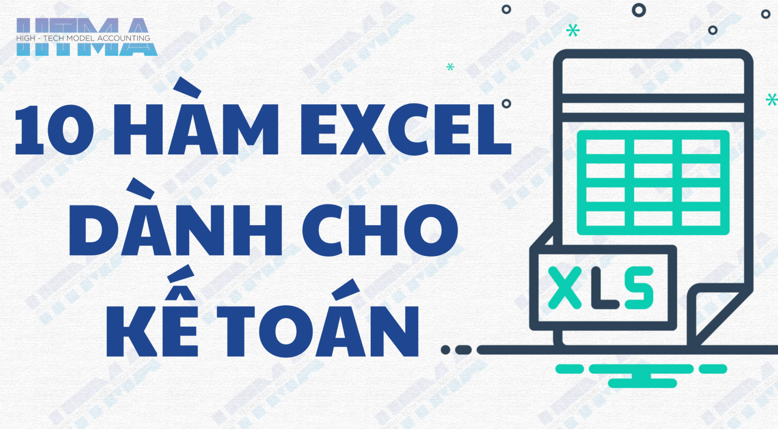 10 hàm trong excel mà kế toán nào cũng phải dùng đến
