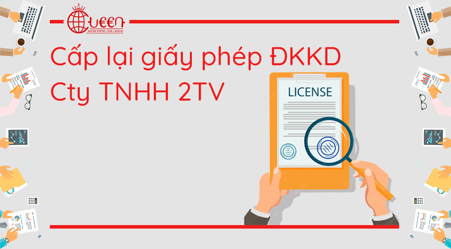 Cấp lại giấy chứng nhận, giấy xác nhận đối với Công ty TNHH 2TV