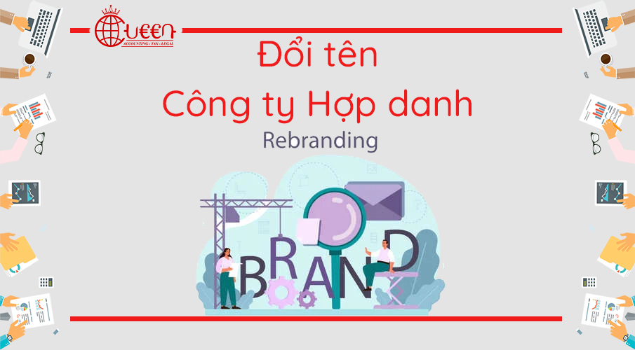 Thay đổi tên doanh nghiệp của Công ty hợp danh