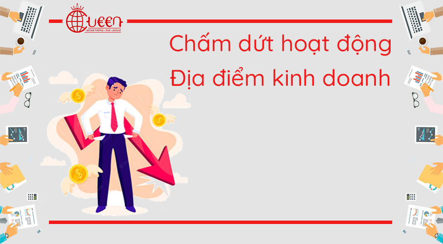 Chấm dứt hoạt động địa Điểm kinh doanh mới nhất
