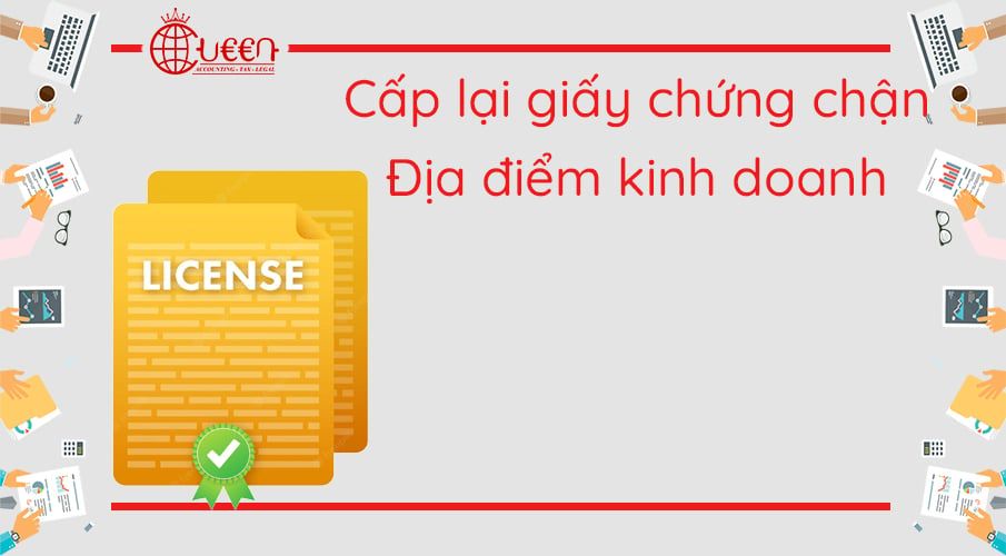 Cấp lại giấy chứng nhận, giấy xác nhận đối với Địa điểm kinh doanh mới nhất