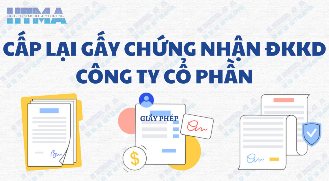 Cấp lại giấy chứng nhận, giấy xác nhận đối với Công ty Cổ phần mới nhất