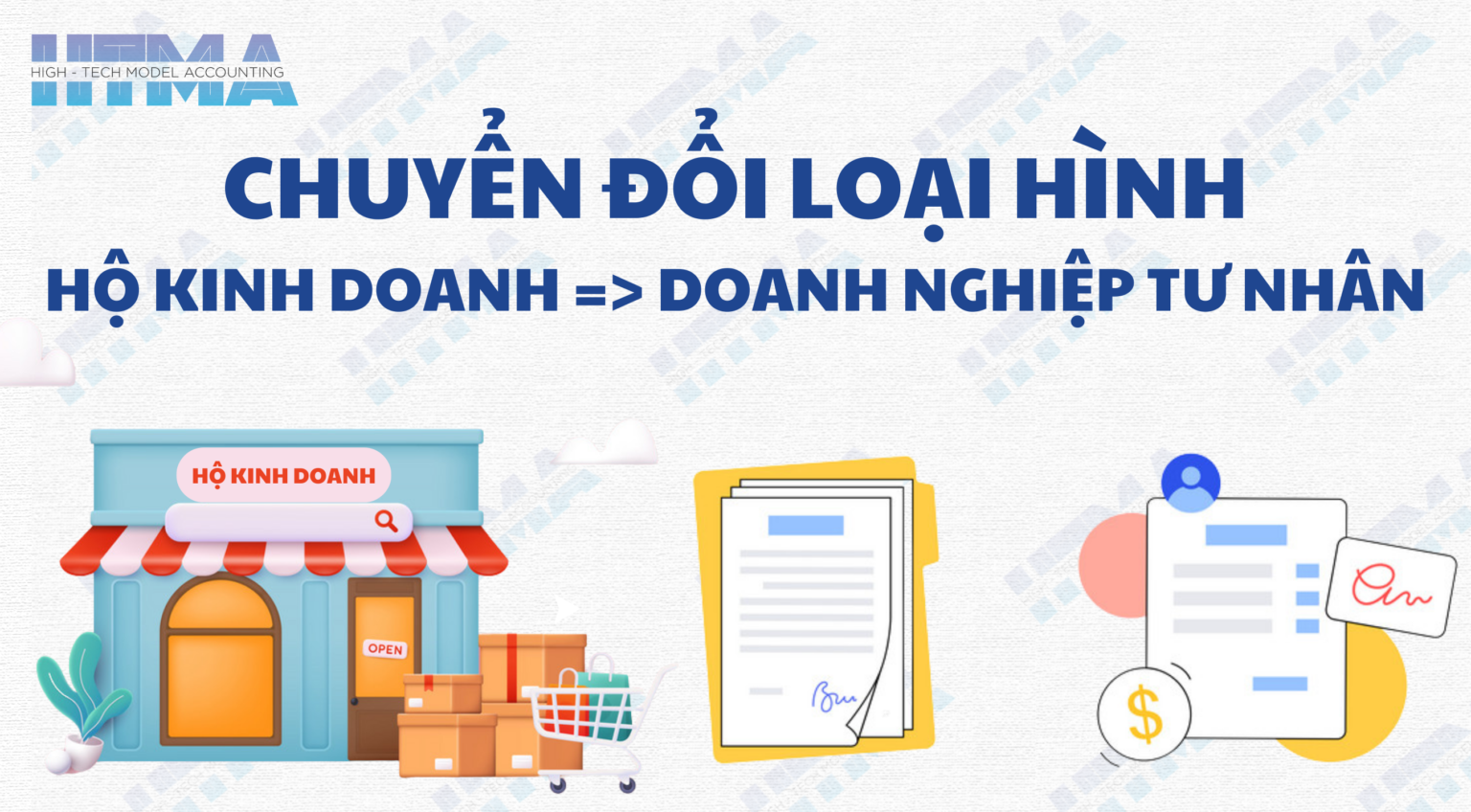 Đăng ký chuyển đổi từ Hộ kinh doanh thành Doanh nghiệp tư nhân