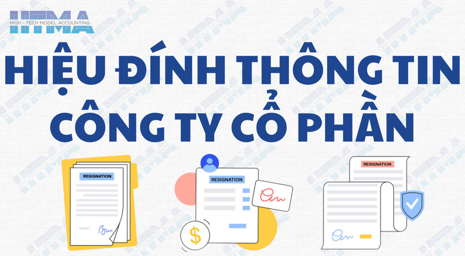 Hiệu đính thông tin đăng ký kinh doanh của Công ty Cổ phần mới nhất