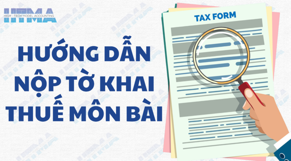 Hướng dẫn nộp tờ khai và thuế môn bài mới nhất