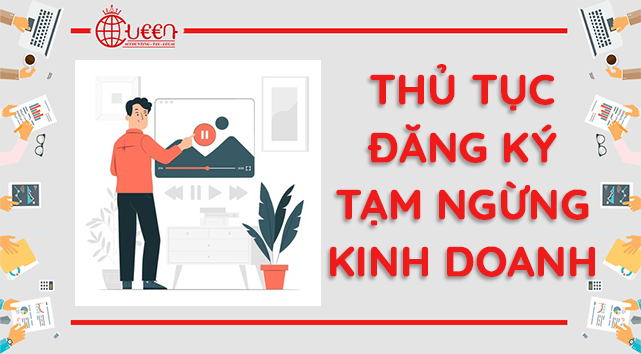 Thủ tục tạm ngừng kinh doanh đối với Doanh nghiệp tư nhân
