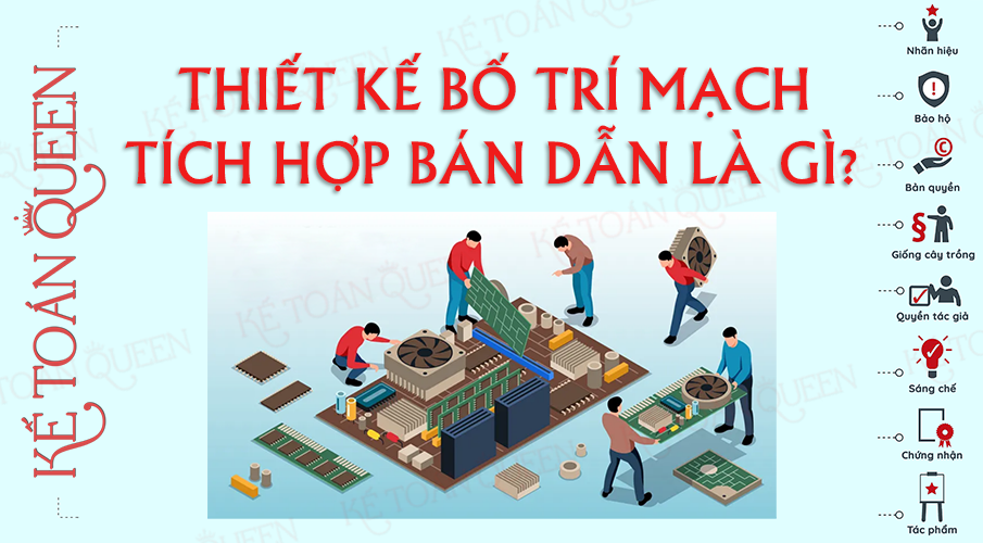 Thiết kế bố trí mạch tích hợp bán dẫn là gì?