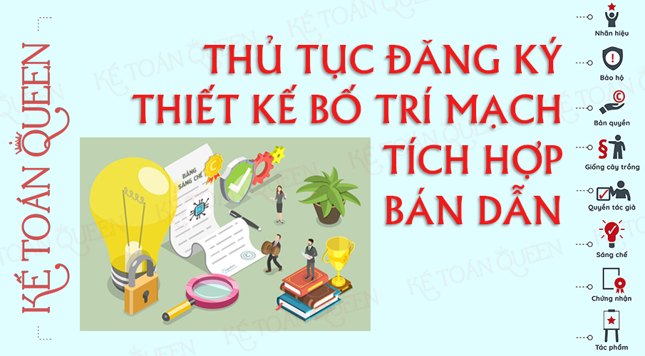 Thủ tục đăng ký thiết kế bố trí mạch tích hợp bán dẫn