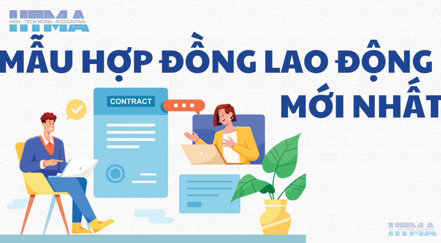 Tổng hợp mẫu Hợp đồng lao động mới nhất