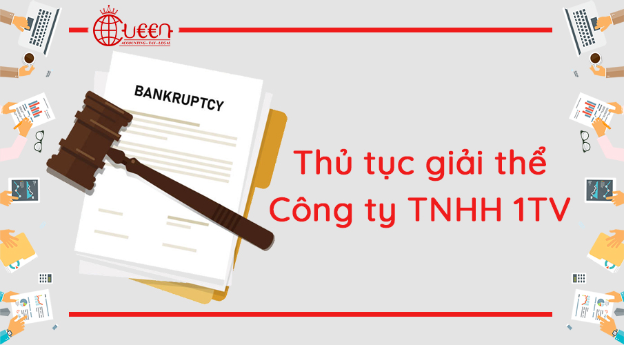 Đăng ký giải thể Công ty TNHH 1TV mới nhất