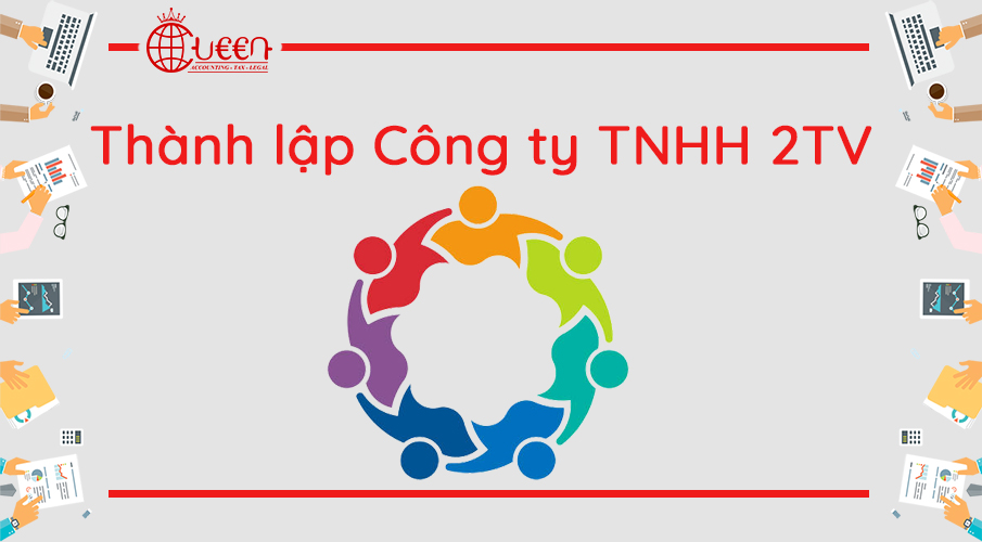 Đăng ký thành lập Công ty TNHH 2TV trở lên