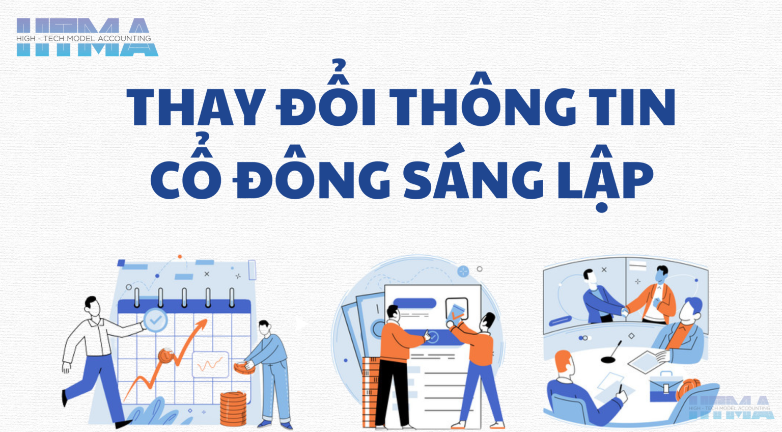 Thông báo thay đổi thông tin của cổ đông sáng lập của Công ty Cổ phần mới nhất