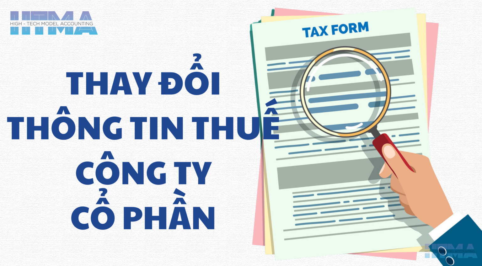 Thông báo thay đổi nội dung đăng ký thuế Công ty Cổ phần mới nhất