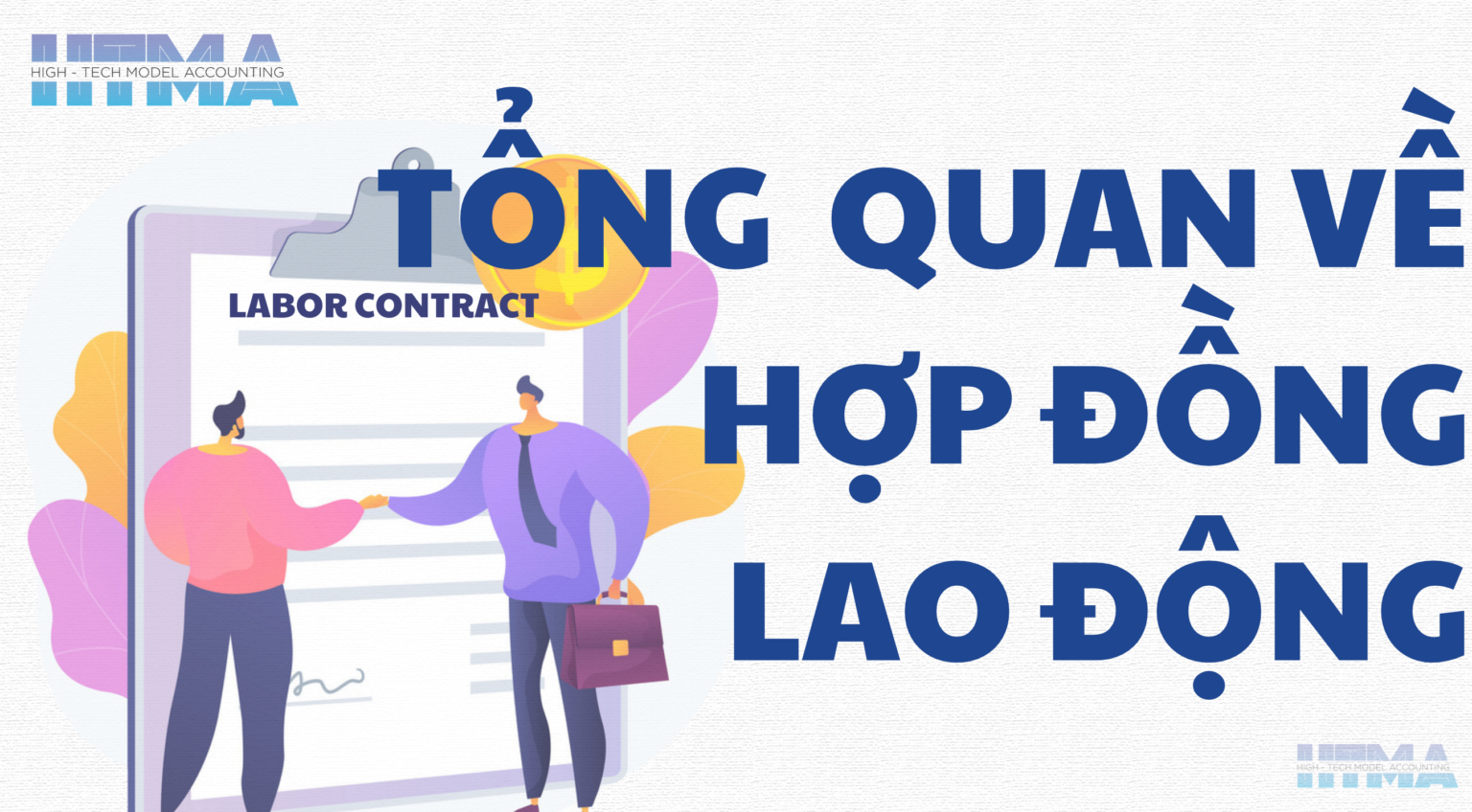 Tổng quan về Hợp đồng lao động