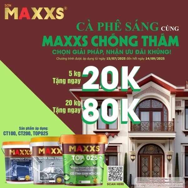 ƯU ĐÃI HOT CÙNG MAXXS CHỐNG THẤM